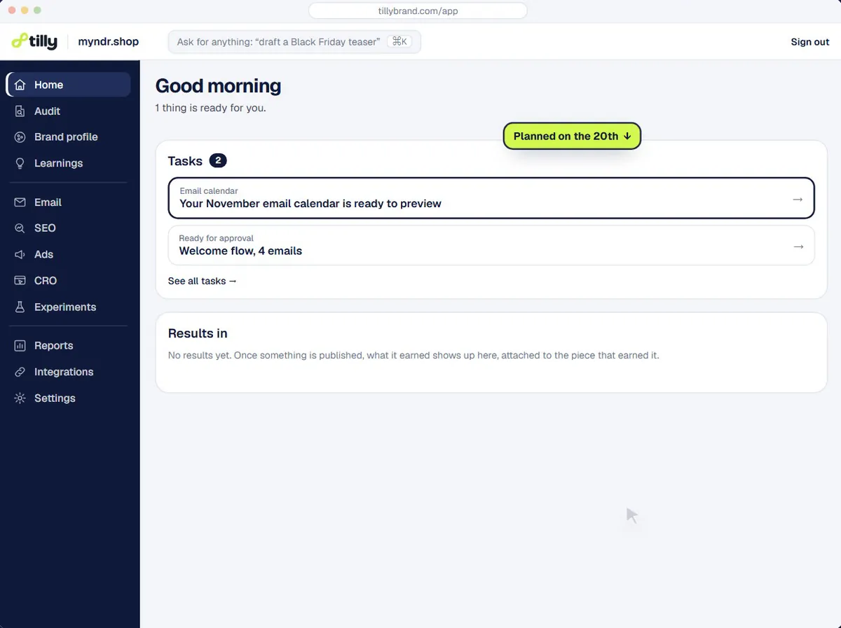 Tilly’s home showing the month’s email calendar ready to preview and a welcome flow waiting for approval